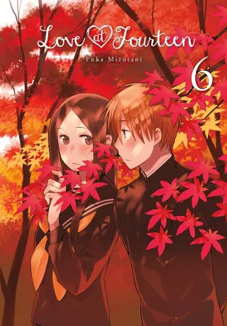 Cover of Love at Fourteen volume 6, English edition