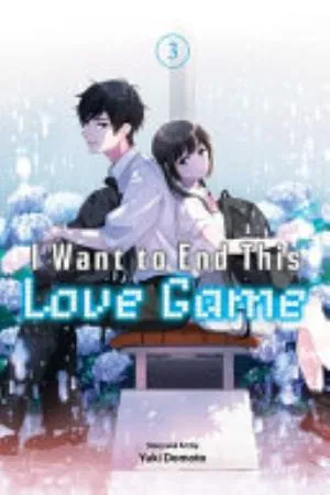 Cover of I Want to End This Love Game volume 3, English edition