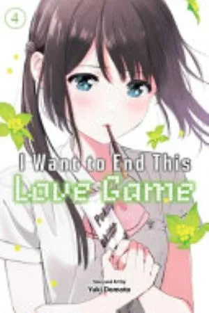 Cover of I Want to End This Love Game volume 4, English edition