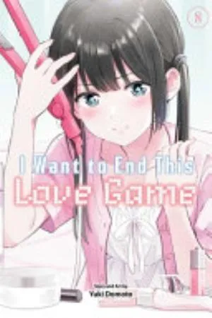 Cover of I Want to End This Love Game volume 8, English edition