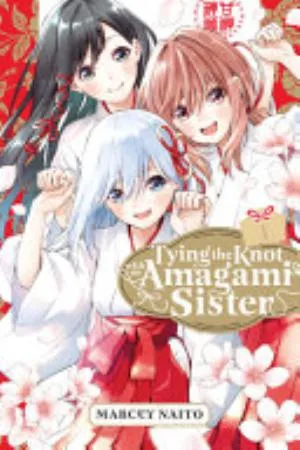 Cover of Tying the Knot with an Amagami Sister volume 1, English edition