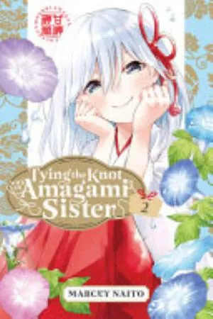 Cover of Tying the Knot with an Amagami Sister volume 2, English edition