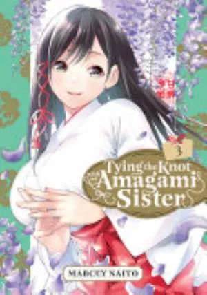 Cover of Tying the Knot with an Amagami Sister volume 3, English edition