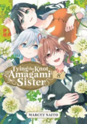 Cover of Tying the Knot with an Amagami Sister volume 8, English edition
