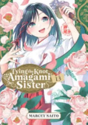 Cover of Tying the Knot with an Amagami Sister volume 13, English edition