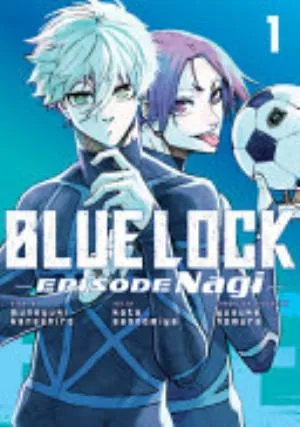 Cover of BLUE LOCK -EPISODE NAGI- volume 1, English edition
