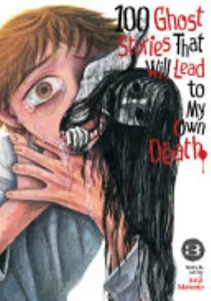 Cover of 100 Ghost Stories That Will Lead to My Own Death volume 3, English edition