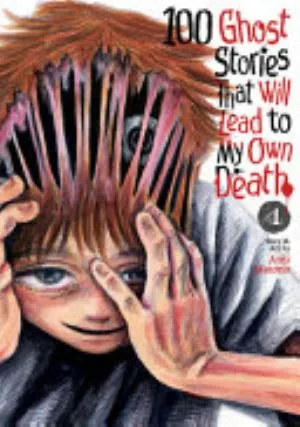 Cover of 100 Ghost Stories That Will Lead to My Own Death volume 4, English edition