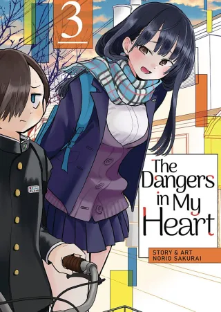 Cover of The Dangers in My Heart volume 3, English edition