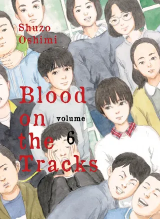 Cover of Blood on the Tracks volume 6, English edition