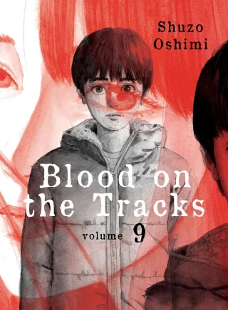 Cover of Blood on the Tracks volume 9, English edition