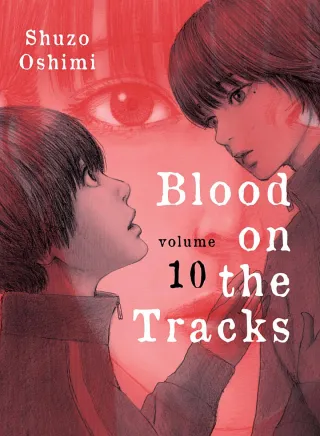 Cover of Blood on the Tracks volume 10, English edition