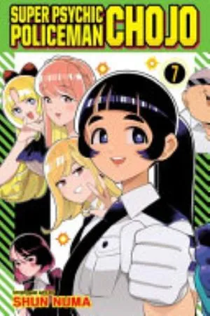 Cover of Super Psychic Policeman Chojo volume 7, English edition