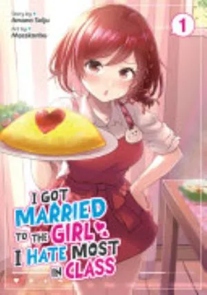 Cover of I Got Married to the Girl I Hate Most in Class volume 1, English edition