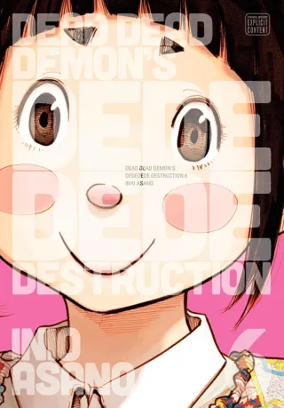 Cover of Dead Dead Demon's Dededede Destruction volume 6, English edition