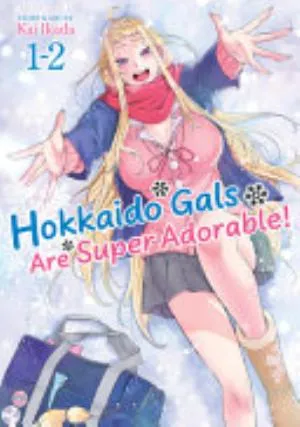 Cover of Hokkaido Gals Are Super Adorable! volume 1, English edition