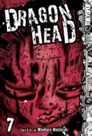 Cover of Dragon Head volume 7, English edition