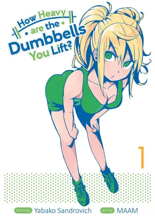 Cover of How Heavy Are the Dumbbells You Lift? volume 1, English edition