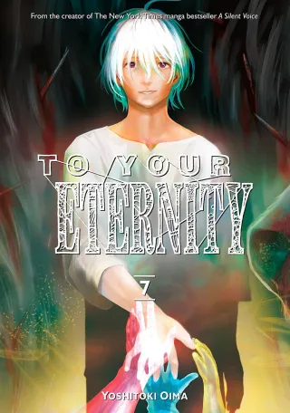 Cover of To Your Eternity volume 7, English edition