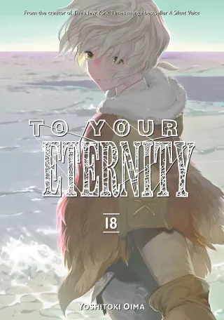 Cover of To Your Eternity volume 18, English edition