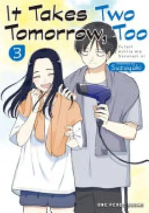 Cover of It Takes Two Tomorrow, Too volume 3, English edition