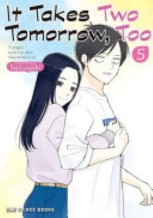 Cover of It Takes Two Tomorrow, Too volume 5, English edition