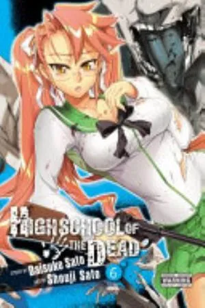Cover of Highschool of the Dead volume 6, English edition