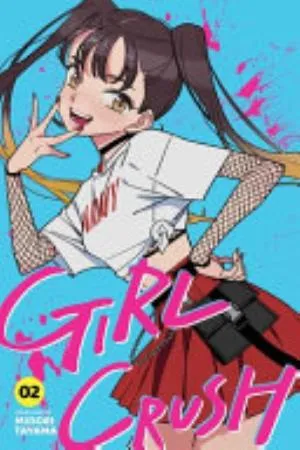 Cover of Girl Crush volume 2, English edition
