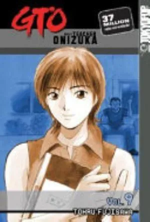 Cover of GTO: Great Teacher Onizuka volume 9, English edition