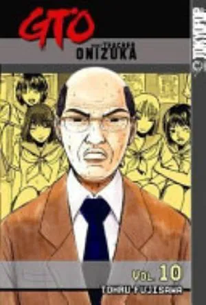 Cover of GTO: Great Teacher Onizuka volume 10, English edition