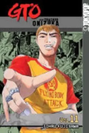 Cover of GTO: Great Teacher Onizuka volume 11, English edition