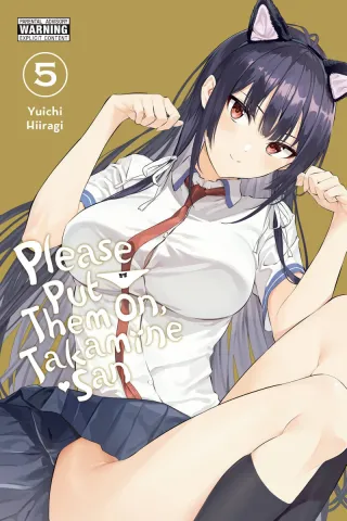 Cover of Please Put Them On, Takamine-san volume 5, English edition