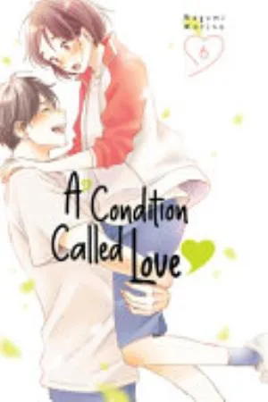 Cover of A Condition Called Love volume 6, English edition