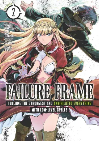 Cover of Failure Frame: I Became the Strongest and Annihilated Everything With Low-Level Spells volume 2, English edition