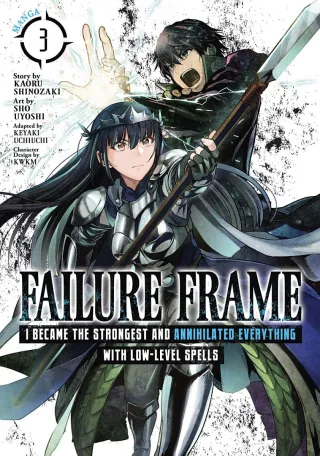 Cover of Failure Frame: I Became the Strongest and Annihilated Everything With Low-Level Spells volume 3, English edition