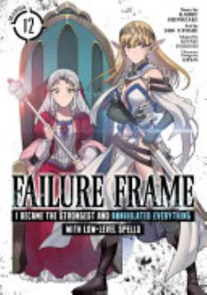 Cover of Failure Frame: I Became the Strongest and Annihilated Everything With Low-Level Spells volume 12, English edition