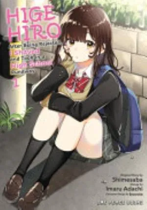 Cover of Higehiro: After Being Rejected, I Shaved and Took In a High School Runaway volume 1, English edition