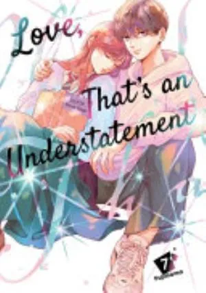 Cover of Love, That's an Understatement volume 7, English edition