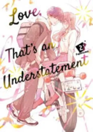 Cover of Love, That's an Understatement volume 2, English edition