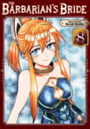 Cover of The Barbarian’s Bride volume 8, English edition