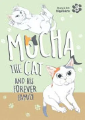 Cover of Mocha the Cat and His Forever Family volume 3, English edition