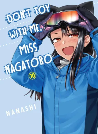 Cover of Don't Toy With Me, Miss Nagatoro volume 10, English edition