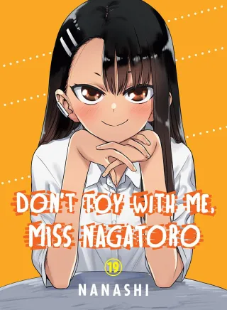 Cover of Don't Toy With Me, Miss Nagatoro volume 19, English edition