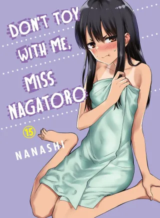 Cover of Don't Toy With Me, Miss Nagatoro volume 15, English edition
