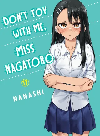 Cover of Don't Toy With Me, Miss Nagatoro volume 17, English edition