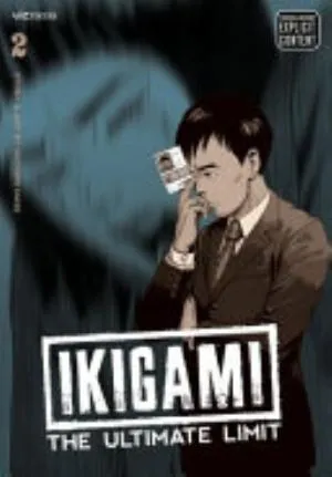 Cover of Ikigami: The Ultimate Limit volume 2, English edition