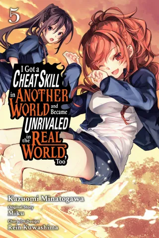 Cover of I Got a Cheat Skill in Another World and Became Unrivaled in The Real World, Too volume 5, English edition