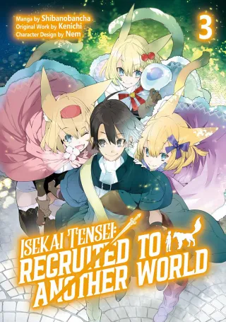 Cover of Isekai Tensei: Recruited to Another World volume 3, English edition