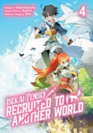 Cover of Isekai Tensei: Recruited to Another World volume 4, English edition