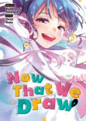 Cover of Now That We Draw volume 5, English edition